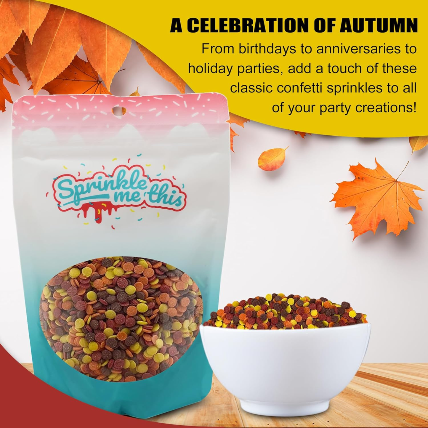 Sprinkle Me This - Harvest Season Sensation Confetti Mix Edible Sprinkles - 4, 8 & 12 oz - Fall Dessert Topping for Cookies, Cupcakes & Cakes
